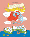 Moustique répond toujours présent